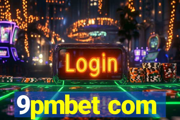 9pmbet com